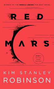 Red Mars by Kim Stanley Robinson 