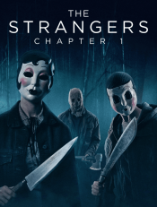 The Strangers Chapter 1 movie poster, three masked people holding sharp weapons at night