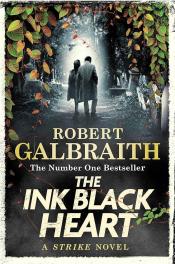 The Ink Black Heart by Robert Galbraith 