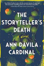 The Storyteller's Death by Ann Dávila Cardinal 