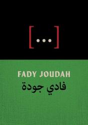 [...]: Poems by Fady Joudah 