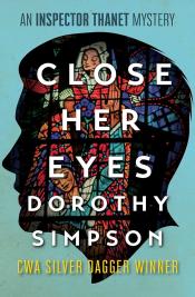 Close Her Eyes by Dorothy Simpson 