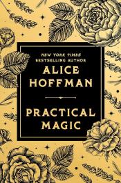 Practical Magic by Alice Hoffman