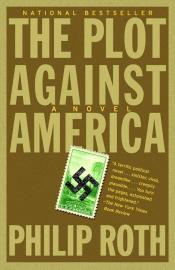 The Plot Against America by Philip Roth