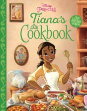 Disney Princess Tiana's Cookbook cover