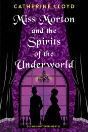 Miss Morton and the Spirits of the Underworld cover art