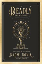 A Deadly Education cover art