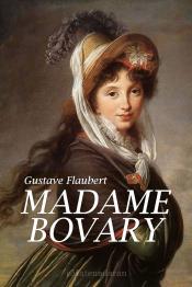 Madame Bovary by Gustave Flaubert