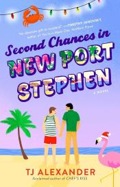 Second Chances in New Port Stephen by TJ Alexander 