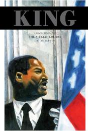 King A Comic Biography of Martin Luther King Jr. 