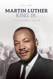 Martin Luther King Jr. Civil Rights Leader 