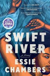 Swift River by Essie J. Chambers