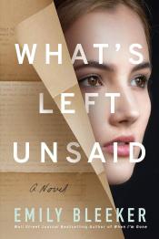 What's Left Unsaid by Emily Bleeker