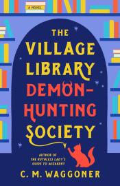 The Village Library Demon-Hunting Society cover art