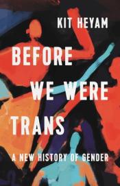 Before we Were Trans cover art