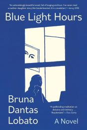 Blue Light Hours by Bruna Dantas Lobato