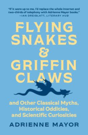 Book titled, "Flying Snakes and Griffin Claws"