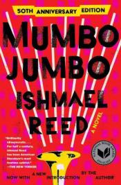 Mumbo Jumbo by Ishmael Reed