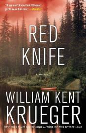 Red Knife by William Kent Krueger