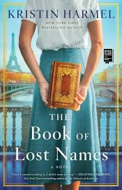 The Book of Lost Names by Kristin Harmel