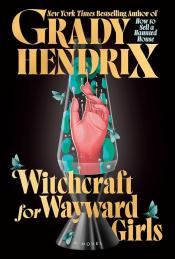 Witchcraft for Wayward Girls book cover, lava lamp with hand inside