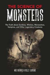 the cover of the science behind monsters