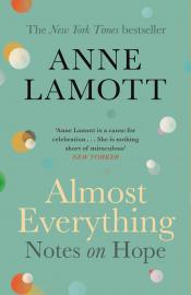 Almost Everything - Lamott confetti style gold circle surrounding title on green background