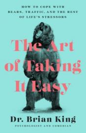 Book cover: The art of taking it easy