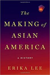 The Making of Asian America