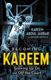 The cover of Becoming Kareem by Kareem Abdul-Jabbar.