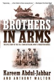 The cover of Brothers in Arms by Kareem Abdul-Jabbar.