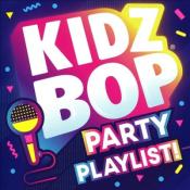 KIdz Bop Party Playlist! by Kidz Bop Kids