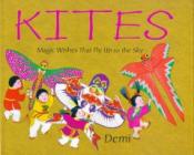 Book cover for Kites: magic wishes that fly up to the sky