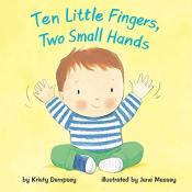 Book cover -Ten Little Fingers Two Small Hands