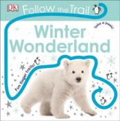 "Winter Wonderland" Written by Dawn Sirett &amp; Illustration by Rachael Hare and Charlotte Milner